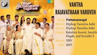Pattamarangal Song - Vantha Rajavathaan Varuven YT Music HD Audio.