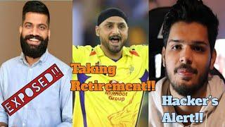 Harbhajan Singh taking RetirementTechnical Guruji Exposed Lakshay Chaudhary on HackersAvneet Kaur