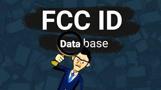 The FCC ID - A Government Database You Didnt Know About