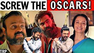 Indian Oscar Jury Is A Joke  RRR Ignored  VTK Thoughts  Oke Oka Jeevitham  Nna Than Case Kodu