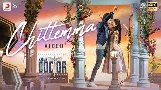 Varun Doctor - Chittemma Telugu Video  Sivakarthikeyan  Anirudh Ravichander  Nelson Dilipkumar