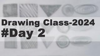 Drawing Class - 2024  Day 2  Drawing Basics for Beginners  Drawing Series #Drawing #beginners