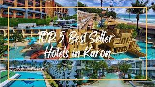 Top 5 Best Seller Hotels in Karon  Karon Beach Phuket Thailand 