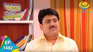 Taarak Mehta Ka Ooltah Chashmah - Episode 1482 - Full Episode