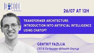 Transformer Architecture Introduction into Artificial Intelligence using ChatGPT