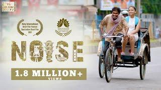 Award Winning Hindi Short Film  Noise - The Rickshawala  1.9 Million+  Views   Sigma Films