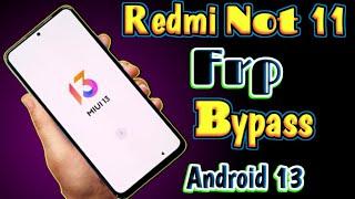 Redmi Note 11 Frp Bypass MIUI 13  Redmi Note 11 Frp Bypass 2024 