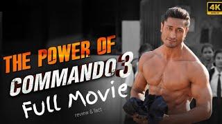 Commando 3 Full HD Movie Hindi  Vidyut Jammwal  Adah Sharma  Angira Dhar  Story Explanation