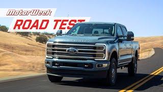 The 2024 Ford F-350 Super Duty Works Harder AND Smarter  MotorWeek Road Test