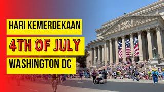 Hari Kemerdekaan di Washington D.C Amerika Serikat  National Independence Day in Washington D.C.