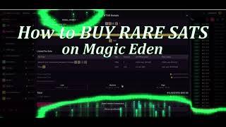 Bitcoin Rare Sats on Magic Eden Example of How to Purchase Rare Sats on Magic Eden Marketplace