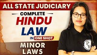 Hindu Law One Shot  Minor Law  All State Judiciary Exam