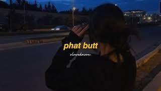 ice spice - phat butt slowed + reverb