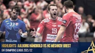 HIGHLIGHTS  Aalborg Håndbold vs HC Meshkov Brest  Round 4  EHF Champions League 202122