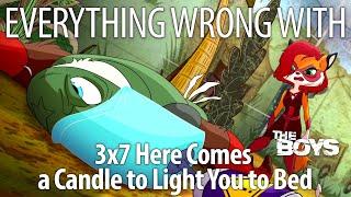 Everything Wrong With The Boys S3E7 - Here Comes a Candle to Light You to Bed