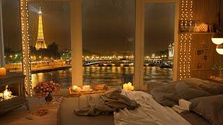 4K Cozy Bedroom Rainy Night Paris  Smooth Piano Jazz Music for Relaxing Chilling