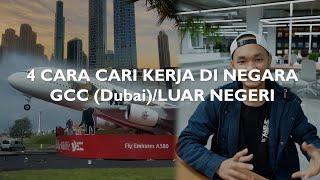 Cara cari kerja di luar negeri DUBAI atau Negara GCC