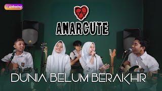 Dunia Belum Berakhir - Anarcute ft. Cheryll & Alma Ruang Musik