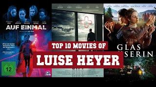 Luise Heyer Top 10 Movies  Best 10 Movie of Luise Heyer