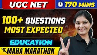 UGC NET Education 100 Most Important Questions  UGC NET 2023  Education Marathon Class