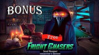 Fright Chasers 2 Soul Reaper  Bonus