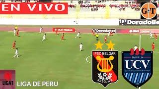 MELGAR VS CESAR VALLEJO EN VIVO  PERÚ LIGA 1 - CLAUSURA - JORNADA 2 GRANEGA