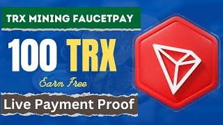 Tron Mining Faucetpay  TRX Mining Site Today  Faucetpay Mining website