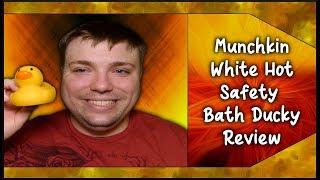 Munchkin White Hot Safety Bath Ducky - Keep Your Child and Pets Safe - Mumbles Product Review
