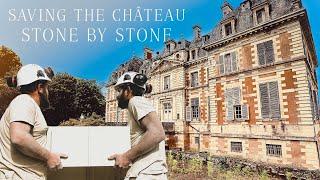 Saving the château stone by stone.