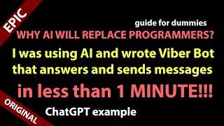 AI wrote Viber Bot in 1 minute ChatGPT  software development example  Artificial Intelligence-AI