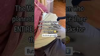 When Mom Who Wanted A Natural Birth Opts For An Epidural Last Minute #shorts #ytshorts #pregnancy