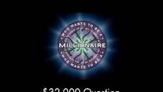 $32000 Question - Who Wants to Be a Millionaire?