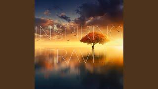 Inspiring Travel