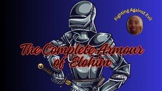 The Complete Armour of Elohim