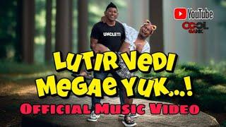 LUTIR VEDI - MEGAE YUK  Official Music Video