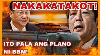 YARI ANG CHINA KAYA PALA TAHIMIK SI PBBM ITO PALA ANG KANYANG PLANO LABAN SA CHINA