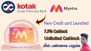 Kotak Myntra Credit Card Launched  UNLIMITED CASHBACK full details in Tamil 2023@Tech and Technics