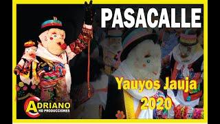 PASACALLE DE TUNANTADA YAUYOS JAUJA 2020 AUDIO MEJORADO