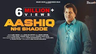 Aashiq Nhi Shadde Official Video Labh Heera  Music Empire  Braro Music  New Punjabi Song 2023