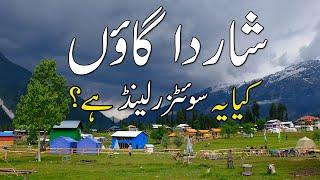 Is This Switzerland?  Sharda Neelum Valley Azad Kashmir  Sharda University  Travel Guide