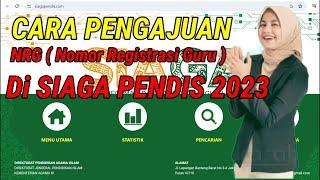 CARA MENGAJUKAN NRG  NOMOR REGISTRASI GURU  PADA AKUN SIAGA PENDIS 2023  #ppgdaljab #nrg #serdik