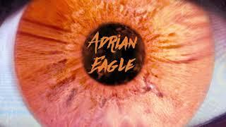 Adrian Eagle - Caught Up Official Audio