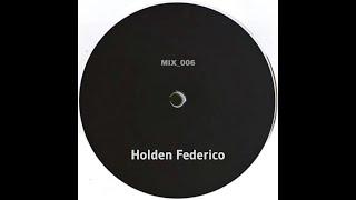 Holden Federico - 90s Techno Redux 2024