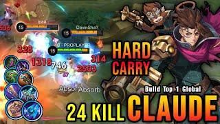 24 Kills Super Hard Carry Claude MVP 16.5 Points - Build Top 1 Global Claude  MLBB