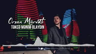 Orxan Murvetli - Tekce menim olaydin Live