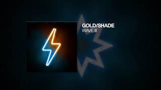 GoldShade - WAVE.III