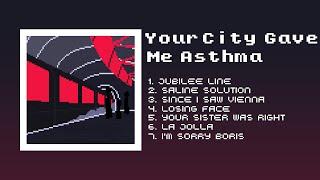 Wilbur Soot - Your City Gave Me Asthma ALBUM - piano cover