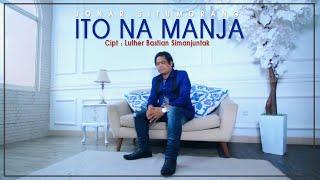 JONAR SITUMORANG - ITO NA MANJA OFFICIAL MUSIC VIDEO