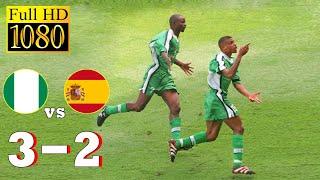 Nigeria 3-2 Spain World Cup 1998  Full highlight - 1080p HD  Sunday Oliseh