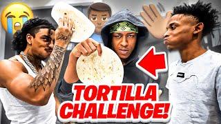 We Tried The TORTILLA CHALLENGE But THINGS GOT TOO SERIOUS...  Ft. T.O. & VonVon